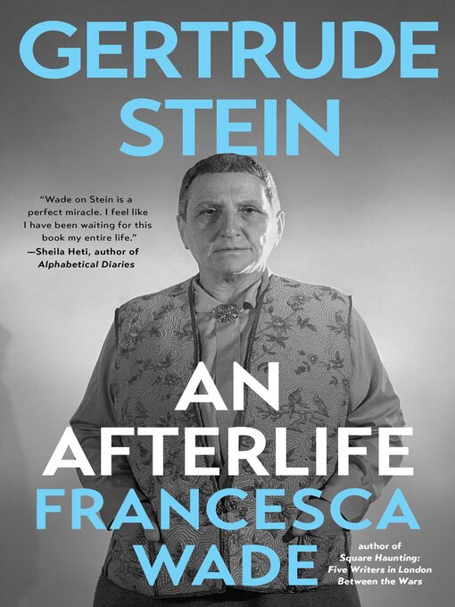 Title details for Gertrude Stein by Francesca Wade - Available